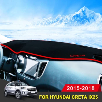 Automobilio prietaisų skydelio dangtelį Kilimėliai Išvengti šviesos padas Priemonė platforma stalas Kilimai Hyundai Creta Ix25 2016 2017 2018 Priedai