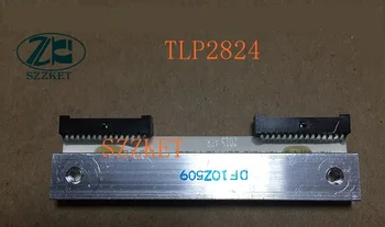 Naujas originalus tikrą TLP2824 terminis etikečių spausdintuvas TLP2824, brūkšninių kodų spausdinimo galvutė TLP2824 zebrinių,TLP-2824/TLP2824-Z LP-2824